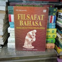 Image of Filsafat Bahasa : masalah dan perkembangannya